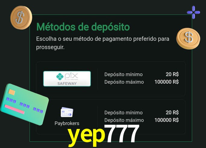 O cassino yep777 oferece uma grande variedade de métodos de pagamento